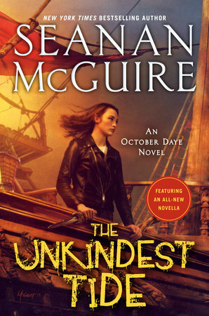 The Unkindest Tide by Seanan McGuire