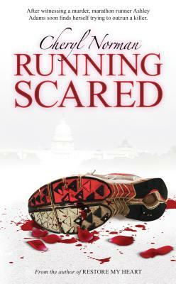 Running Scared by Cheryl Norman