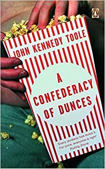A Confederacy of Dunces by John Kennedy Toole, Walker Percy
