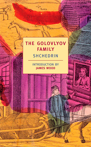 The Golovlyov Family by Mikhail Saltykov-Shchedrin, Natalie Duddington, Edward Garnett