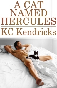 A Cat Named Hercules by K.C. Kendricks