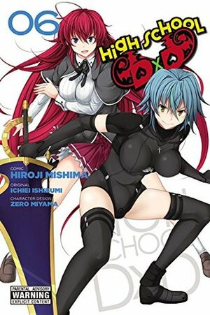 High School DxD, Vol. 6 by Zero Miyama, Hiroji Mishima, Ichiei Ishibumi