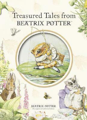 Treasured Tales from Beatrix Potter by Beatrix Potter