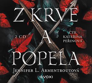 Z krve a popela by Jennifer L. Armentrout