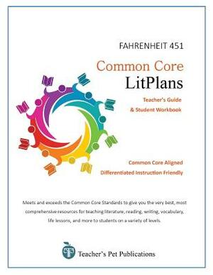 Common Core Litplans: Fahrenheit 451 by Mary B. Collins