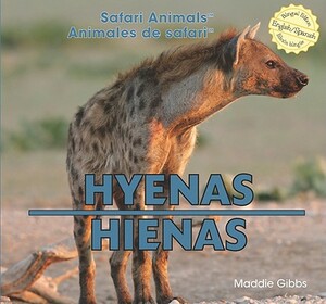 Hyenas/Hienas by Maddie Gibbs