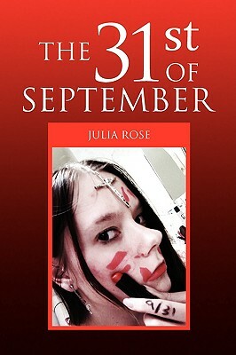 The 31st of September by Julia Rose