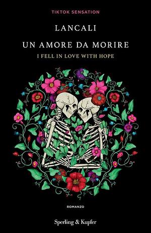 Un amore da morire. by Lancali, Lancali