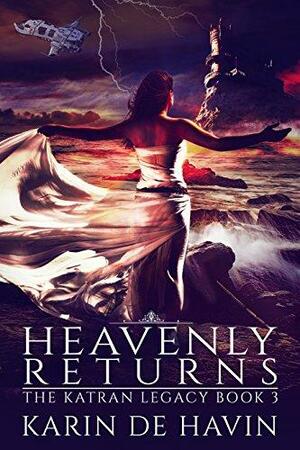 Heavenly Returns by Karin De Havin