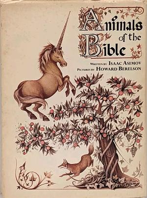 Animals of the Bible by Isaac Asimov
