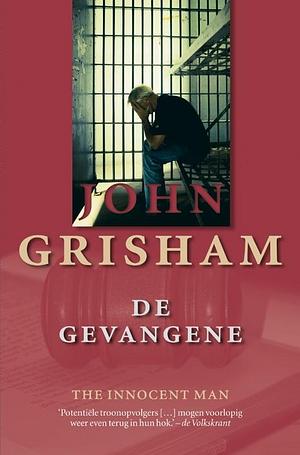 De gevangene by John Grisham