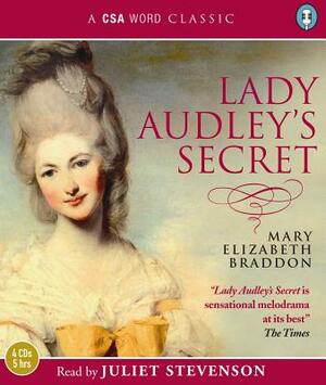 Lady Audley's Secret by Mary Elizabeth Braddon