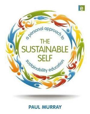 The Sustainable Self by Paul Murray