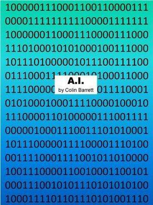 A.I. by Colin Barrett