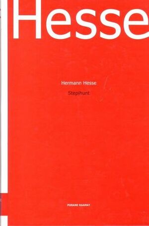 Stepihunt by Hermann Hesse