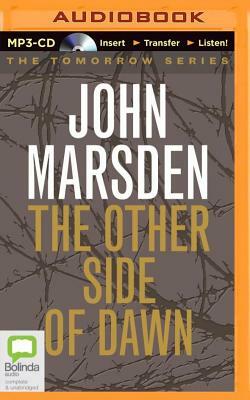 The Other Side of Dawn by John Marsden
