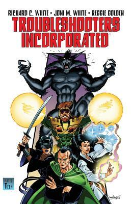 Troubleshooters Incorporated: Night Stalkings by Richard C. White, Joni M. White