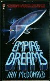 Empire Dreams by Ian McDonald