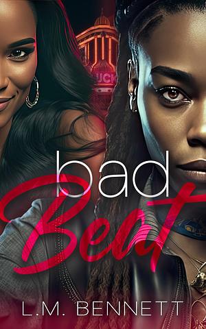 Bad Beat: An Enemies-to-Lovers Novella by L.M. Bennett, L.M. Bennett