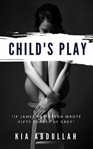 Child's Play by Kia Abdullah