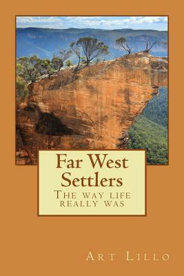 Far West Settlers by Art Lillo