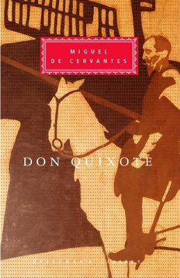 Don Quixote by Miguel de Cervantes