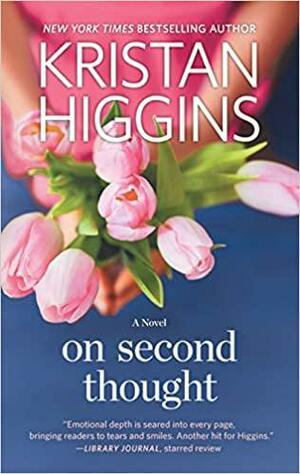 On Second Thought by Kristan Higgins