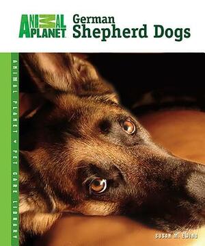 German Shepherd Dogs by Susan M. Ewing