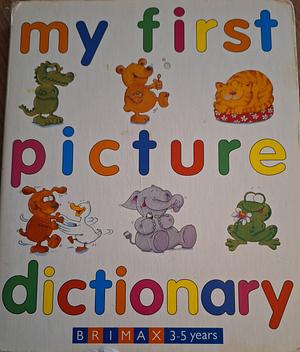 My First Picture Dictionary  by Louise Gardner