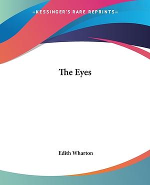 The Eyes by Edith Wharton