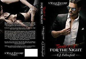 For the Night Complete Box Set by C.J. Fallowfield