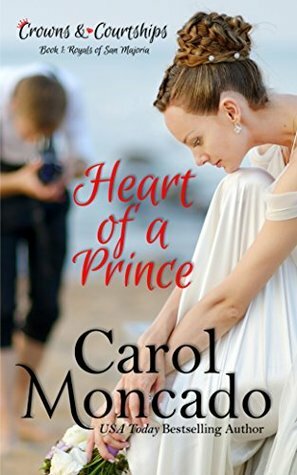 Heart of a Prince by Carol Moncado