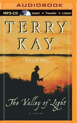 The Valley of Light by Terry Kay