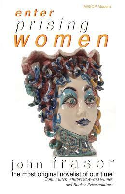 Enterprising Women by John Fraser