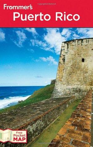 Frommer's Puerto Rico by John Marino