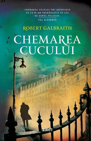 Chemarea cucului by Robert Galbraith