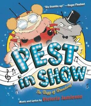 Pest in Show by Victoria Jamieson