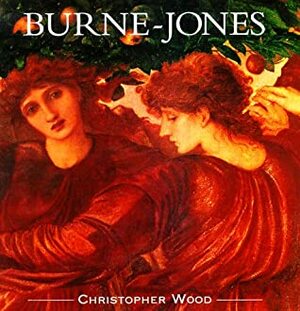 Burne-Jones by Christopher Wood