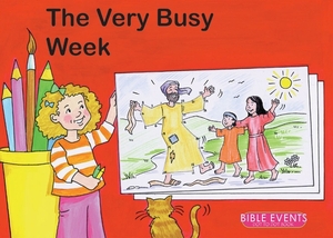 The Very Busy Week: Bible Events Dot to Dot Book by Carine MacKenzie