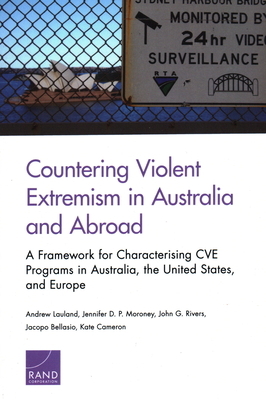 Countering Violent Extremism in Australia and Abroad by Andrew Lauland