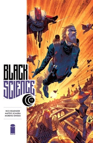Black Science #15 by Moreno Dinisio, Matteo Scalera, Rick Remender