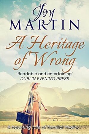 A Heritage of Wrong by Joy Martin