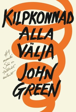 Kilpkonnad alla välja by John Green