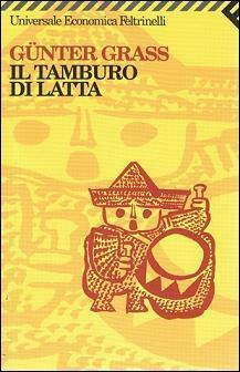 Il tamburo di latta by Günter Grass, Lia Secci
