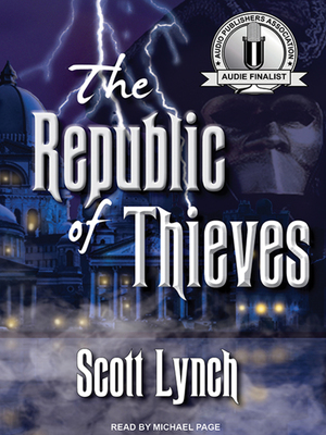 The Republic of Thieves by Scott Lynch