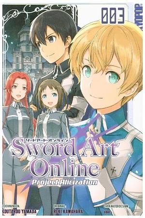 Sword Art Online - Project Alicization 03 by Kōtarō Yamada, Reki Kawahara