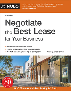 Negotiate the Best Lease for Your Business by Janet Portman