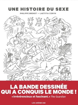 Une Histoire Du Sexe by Philippe Brenot, Laëtitia Coryn