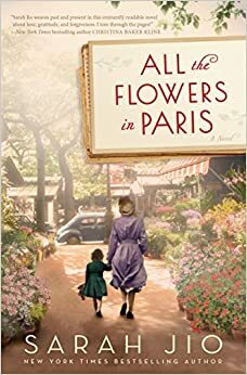 Всички цветя в Париж by Сара Джио, Sarah Jio