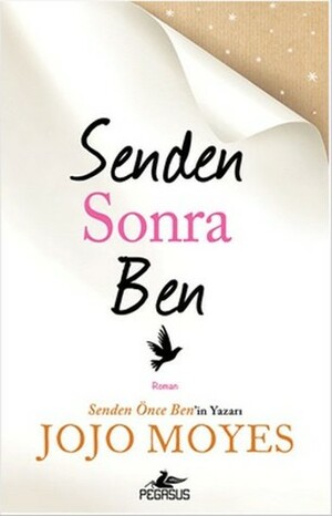 Senden Sonra Ben by Jojo Moyes, Fazilet Mıstıkoğlu